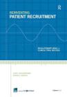 Reinventing Patient Recruitment: Revolutionary Ideas for Clinical Trial Success Cover Image