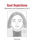 Soul Depictions: Illustrations and Contemplations, Vol. 2 By Tracy Kocsis Cover Image
