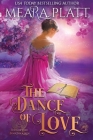 The Dance of Love (Book of Love #14) By Meara Platt Cover Image