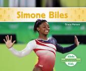 Simone Biles (Simone Biles) (Spanish Version) By Grace Hansen Cover Image