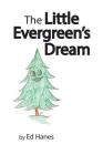 The Little Evergreen's Dream Cover Image