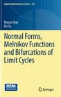 Normal Forms, Melnikov Functions and Bifurcations of Limit Cycles (Applied Mathematical Sciences #181) Cover Image