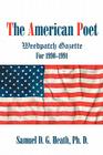 The American Poet: Weedpatch Gazette For 1990-1991 By Samuel D. G. Heath Cover Image
