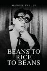 Beans to Rice to Beans Cover Image