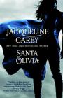 Santa Olivia By Jacqueline Carey Cover Image