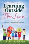 Learning Outside the Line: Innovative Homeschool Solutions Cover Image