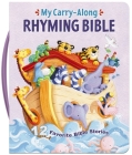 My Carry-Along Rhyming Bible: 12 Favorite Bible Stories Cover Image