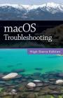 macOS Troubleshooting, High Sierra Edition By Diane Yee Cover Image