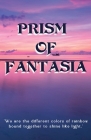 Prism of FANtasia By Suhani Hanotwal (Editor) Cover Image