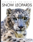 Snow Leopards (Amazing Animals) Cover Image