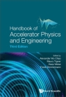 Handbook of Accelerator Physics and Engineering (Third Edition) By Alexander Wu Chao (Editor), Maury Tigner (Editor), Hans Weise (Editor) Cover Image