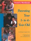 Parenting Your 1- To 4-Year Old Cover Image