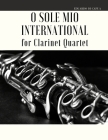 O Sole Mio International for Clarinet Quartet Cover Image