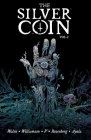 The Silver Coin, Volume 2 By Josh Williamson, Ram V, Matthew Rosenberg Cover Image