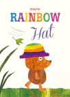 Rainbow Hat By Hong Hai, Hong Hai (Illustrator) Cover Image