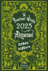 The Practical Witch's Almanac 2025: Rebel Wisdom By Friday Gladheart Cover Image