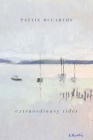 extraordinary tides By Pattie McCarthy Cover Image