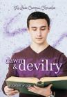 Dawn and Devilry (Lexie Carrigan Chronicles #3) By S. Usher Evans Cover Image