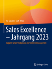 Sales Excellence - Jahrgang 2023: Magazin Für Vertriebspraxis Und Vertriebsmanagement Cover Image