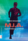 M.I.A. - Apprentissage Profond Cover Image