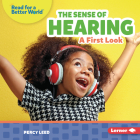 The Sense of Hearing: A First Look By Percy Leed Cover Image