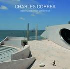 Charles Correa: India's Greatest Architect By Irena Murray (Editor) Cover Image