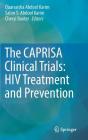 The Caprisa Clinical Trials: HIV Treatment and Prevention Cover Image