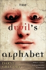 The Devil's Alphabet: A Novel By Daryl Gregory Cover Image
