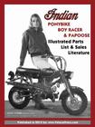 Indian Ponybike, Boy Racer & Papoose Illustrated Parts List & Sales Literature Cover Image