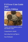 US Error Coin Guide 2024 - Variety Edition Cover Image