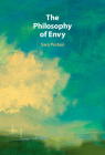 The Philosophy of Envy By Sara Protasi Cover Image
