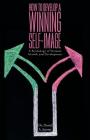How to Develop a Winning Self-image: A Psychology of Personal Growth and Development By David a. Joyette Cover Image