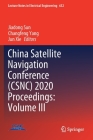 China Satellite Navigation Conference (Csnc) 2020 Proceedings: Volume III (Lecture Notes in Electrical Engineering #652) Cover Image