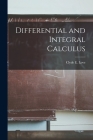 Differential and Integral Calculus By Clyde E. Love Cover Image