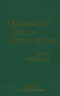 The Educational Legacy of Romanticism Cover Image