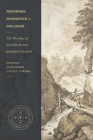 Reformed Dogmatics in Dialogue: The Theology of Karl Barth and Jonathan Edwards (Studies in Historical and Systematic Theology) Cover Image