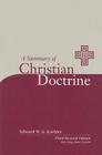 A Summary of Christian Doctrine: A Popular Presentation of the Teachings of the Bible: New King James Edition Cover Image