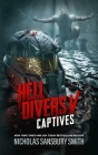 Hell Divers V: Captives By Nicholas Sansbury Smith Cover Image