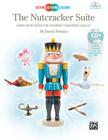 Active Listening Lessons -- The Nutcracker Suite: Hands-On Activities for Exploring the Classics, Book & CD By David Bretzius Cover Image