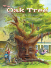 The Oak Tree By J. Steven Spires, Jonathan Caron Cover Image
