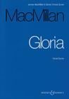 Gloria: Tenor Solo. Treble Voices, Mixed Chorus, Brass, Timpani, and Organ By James MacMillan (Composer) Cover Image