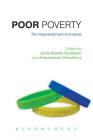 Poor Poverty: The Impoverishment of Analysis, Measurement and Policies By Jomo Kwame Sundaram (Editor), Rob Vos (Editor), Chowdhury (Editor) Cover Image