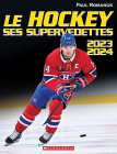 Le Hockey: Ses Supervedettes 2023-2024 Cover Image