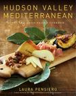 Hudson Valley Mediterranean: The Gigi Good Food Cookbook Cover Image