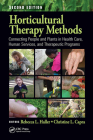 Horticultural Therapy Methods: Connecting People and Plants in Health Care, Human Services, and Therapeutic Programs Cover Image