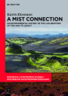 A Mist Connection: An Environmental History of the Laki Eruption of 1783 and Its Legacy By Katrin Kleemann Cover Image