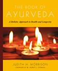 The Book of Ayurveda By Judith Morrison Cover Image
