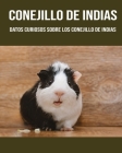Conejillo de indias: Datos curiosos sobre los Conejillo de indias Cover Image