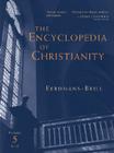 The Encyclopedia of Christianity: Volume 5: Si-Z (Encyclopedia of Christianity (Eerdmans) #5) Cover Image