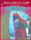 Oman (Modern Middle East Nations and Their Strategic Place in the World) By Mason Crest Publishers (Manufactured by), Tracy L. Barnett, Foreign Policy Research Institute (Editor) Cover Image